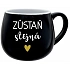 ZOSTAŇ ROVNAKÁ - čierny keramický hrnček 300 ml