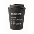 TO DO LIST:  BÝT ÚŽASNÝ - černý termohrnek 300 ml