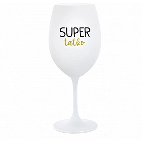 SUPER TÁTA - biely pohár na víno 350 ml