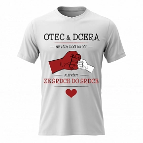 Dámské  bavlněné tričko s potiskem - OTEC & DCERA - bílé