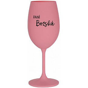 PANÍ BOŽSKÁ - růžová sklenice na víno 350 ml