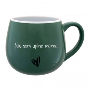 NIE SOM ÚPLNE MÁRNA! - zelený keramický hrnček 300 ml