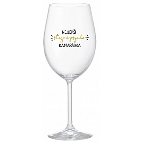 NAJLEPŠIA ROVNAKO PSYCHO KAMARÁDKA - číry pohár na víno 350 ml