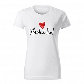 Personalizované dámské tričko s vlastním textem 