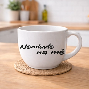 NEMLUVTE NA MĚ - keramický hrnek 400 ml