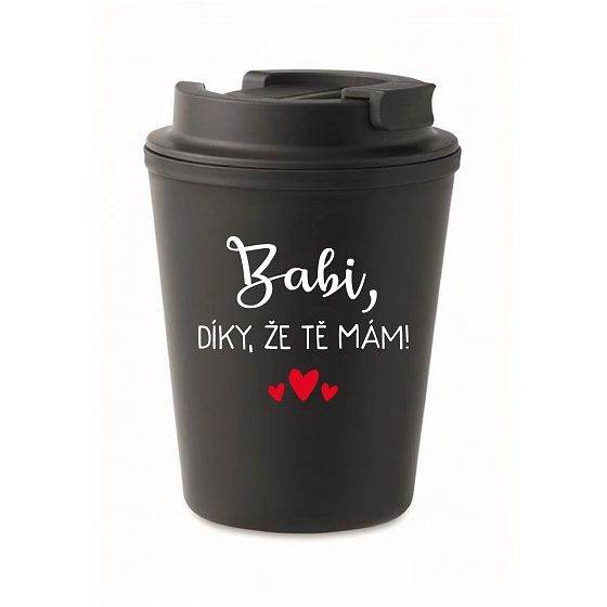 BABI, VĎAKA, ŽE ŤA MÁM! - čierny termohrnček 300 ml