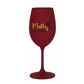 MATKY NA TAHU - bordó sklenice na víno 350 ml