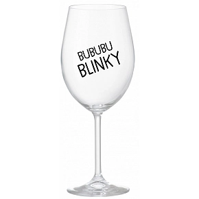 BUBUBUBLINKY - číry pohár na víno 350 ml