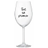 TEXT NA PRIANIE - priehľadný pohár na víno 350 ml