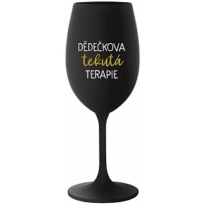 DEDOČKOVA TEKUTÁ TERAPIA - čierna pohár na víno 350 ml