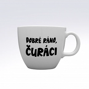 DOBRÉ RÁNO, ČURÁCI - MEGA XXL keramický hrnek 1000 ml