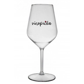 VÍNOPIČKA - číry nerozbitný pohár na víno 470 ml