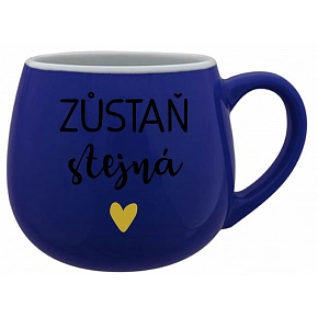 ZŮSTAŇ STEJNÁ - modrý keramický hrníček 300 ml