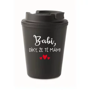 BABI, VĎAKA, ŽE ŤA MÁM! - čierny termohrnček 300 ml