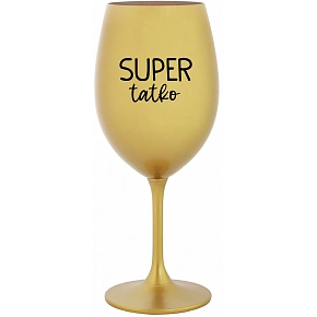 SUPER TÁTA - zlatý pohár na víno 350 ml