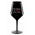 SOM KRÁSNA A SEXY! (A TIEŽ VTIPNÁ...) - čierny nerozbitný pohár na víno 470 ml