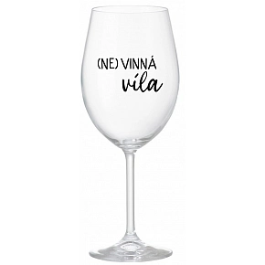 (NE)VINNÁ VÍLA - priehľadný pohár na víno 350 ml