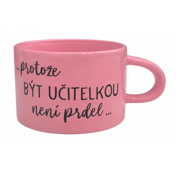 pretože BYŤ UČITEĽKOU nie je zadok... - ružový hrnček makronka 200 ml