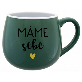 MÁME SEBE - zelený keramický hrníček 300 ml
