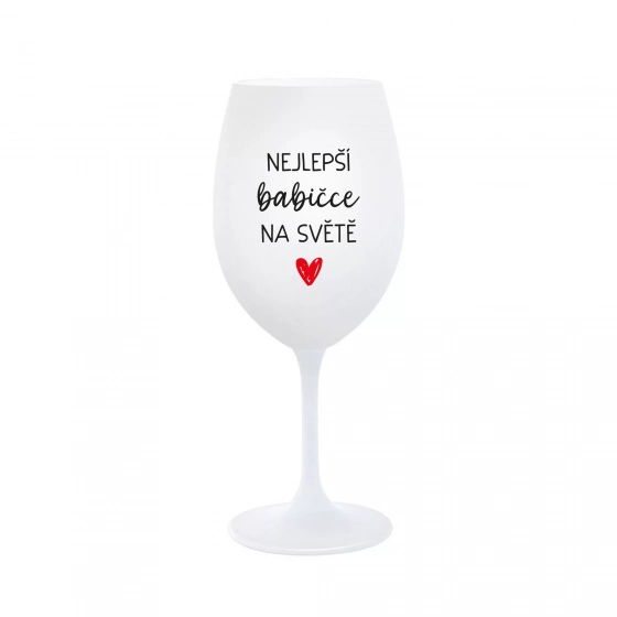 NAJLEPŠIA BABIČKA NA SVETE - biely pohár na víno 350 ml