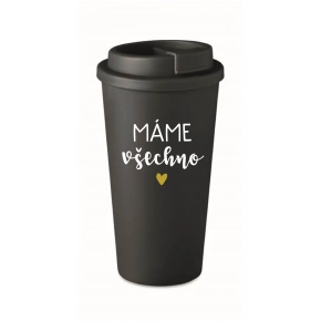 MÁME VŠETKO - čierny termohrnček 475 ml