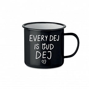 EVERY DEJ IS GUD DEJ - černý plecháček 350 ml