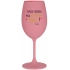 TVOJA SÉGRA MÁ PRIMA SÉGRU! - ružový pohár na víno 350 ml