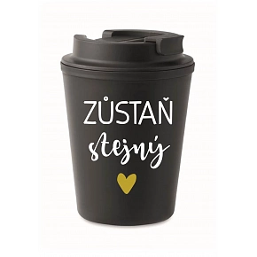 HRNČEK ZOSTAŇ ROVNAKÝ - čierny termohrnček 300 ml