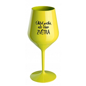 ÚKLID POČKÁ, ALE VÍNO ZVĚTRÁ - žlutá nerozbitná sklenice na víno 470 ml