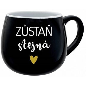 ZOSTAŇ ROVNAKÁ - čierny keramický hrnček 300 ml