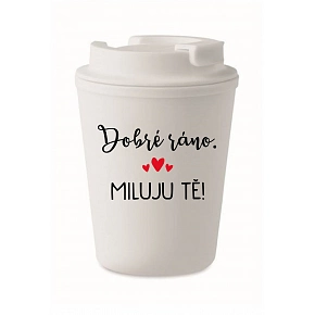 DOBRÉ RÁNO. MILUJU TĚ! - bílý termohrnek 300 ml