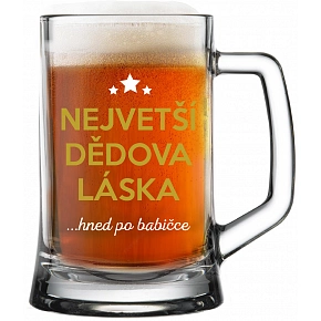 NAJVÄČŠIA DEDOVA LÁSKA...HNEĎ PO BABIČKE - pivné poháre 0,5 l