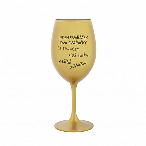 SVAŘÁČEK - zlatá sklenice na víno 350 ml