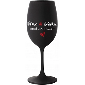 VÍNO A LÁSKA: OBOJÍ ZRAJE ČASEM - černá sklenice na víno 350 ml