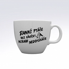 RANNÍ PTÁČE BEZ KÁVIČKY NIKAM NEDOSKÁČE - MEGA XXL keramický hrnek 1000 ml
