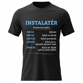 Pánské bavlněné tričko s potiskem - HODINOVÁ SAZBA - INSTALATÉR - černé