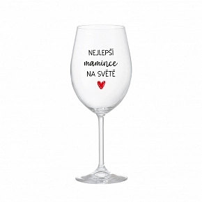 NAJLEPŠIE MAMINCE NA SVETE - číry pohár na víno 350 ml