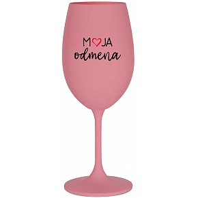 MOJA ODMENA - ružový pohár na víno 350 ml